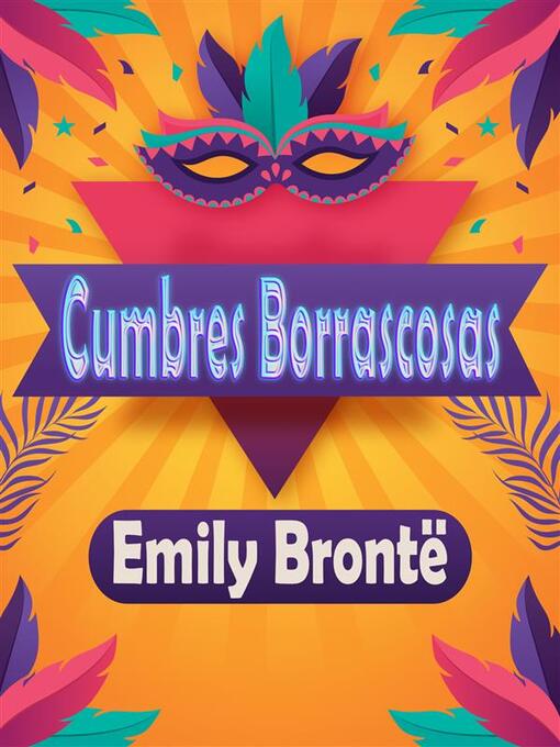 Title details for Cumbres Borrascosas by Emily Brontë - Available